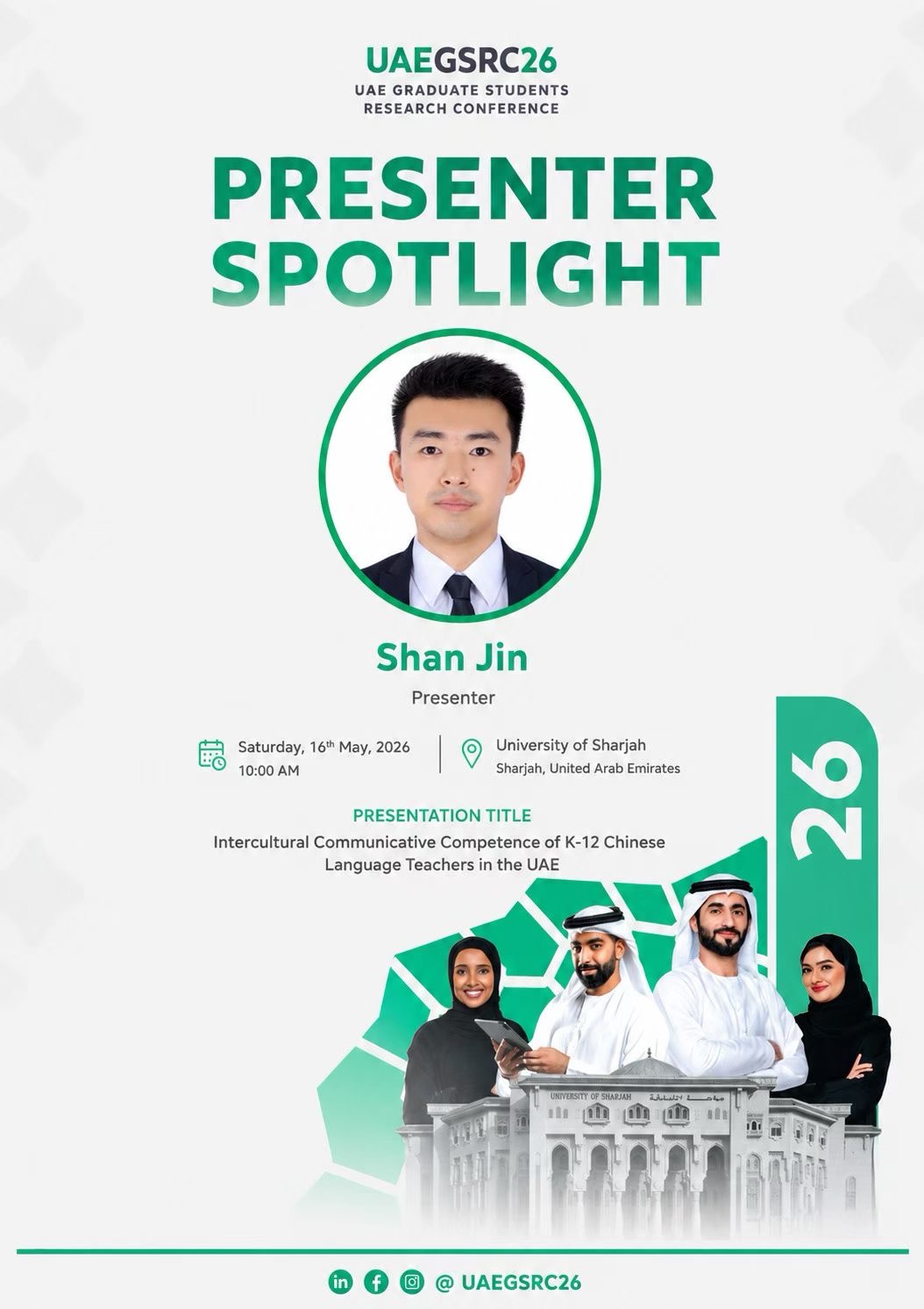 UAE Graduate Students Research Conference (UAEGSRC26) presenter spotlight for Dr. Shan Jin